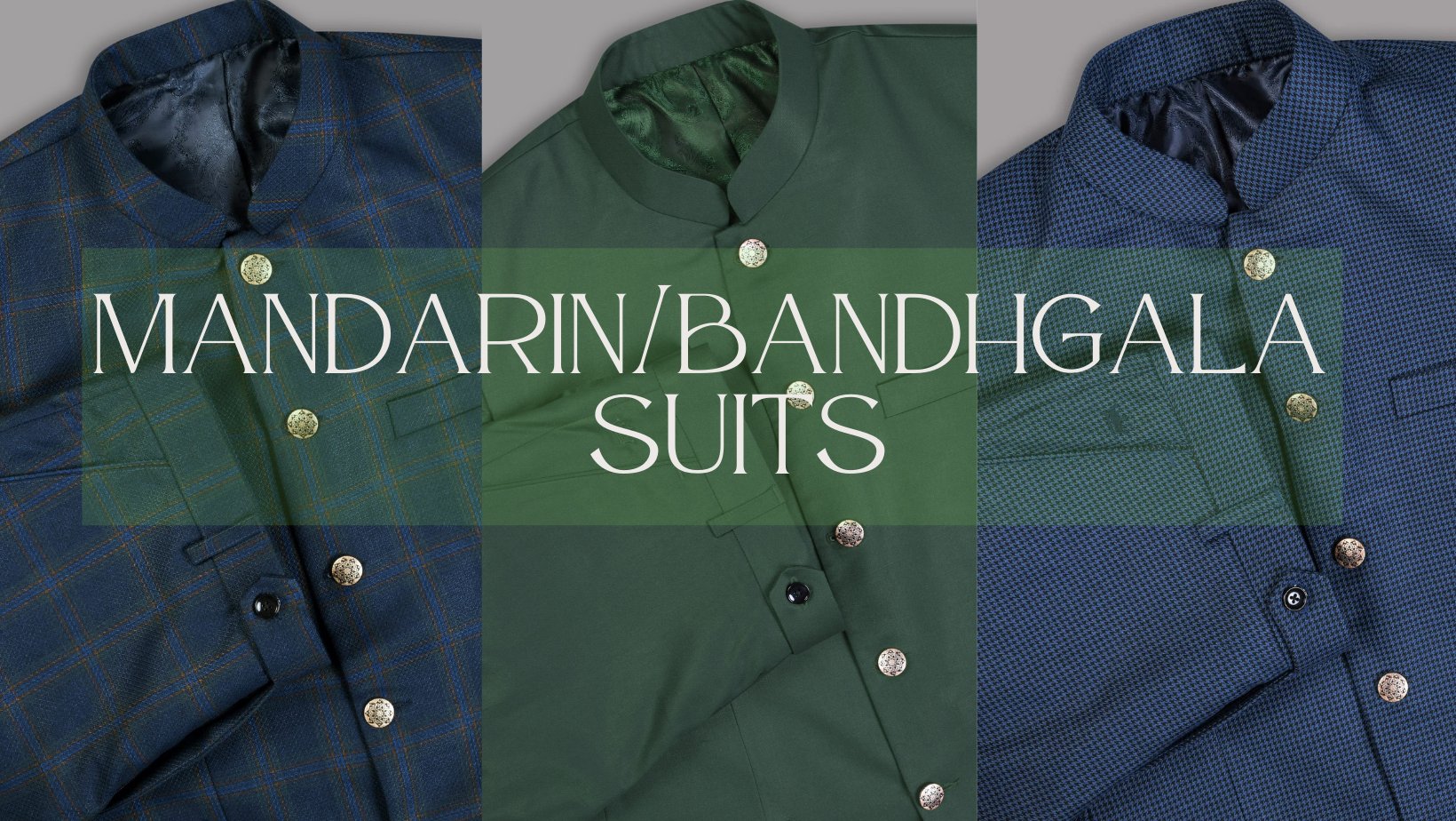 Mandarin/Bandhgala Suits