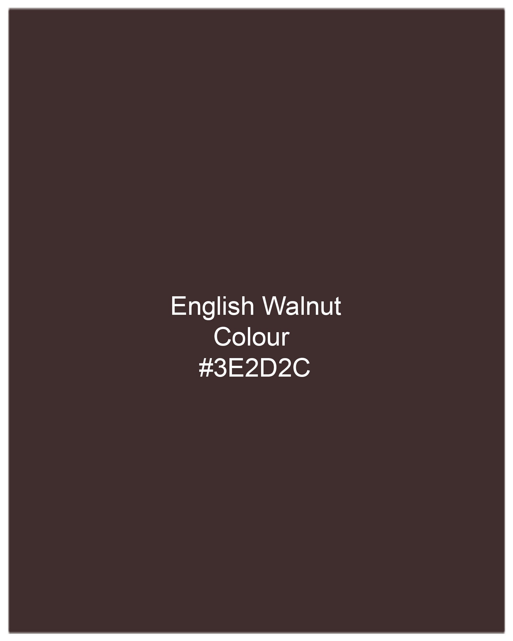 English Walnut Brown Pant T1988-28, T1988-30, T1988-32, T1988-34, T1988-36, T1988-38, T1988-40, T1988-42, T1988-44